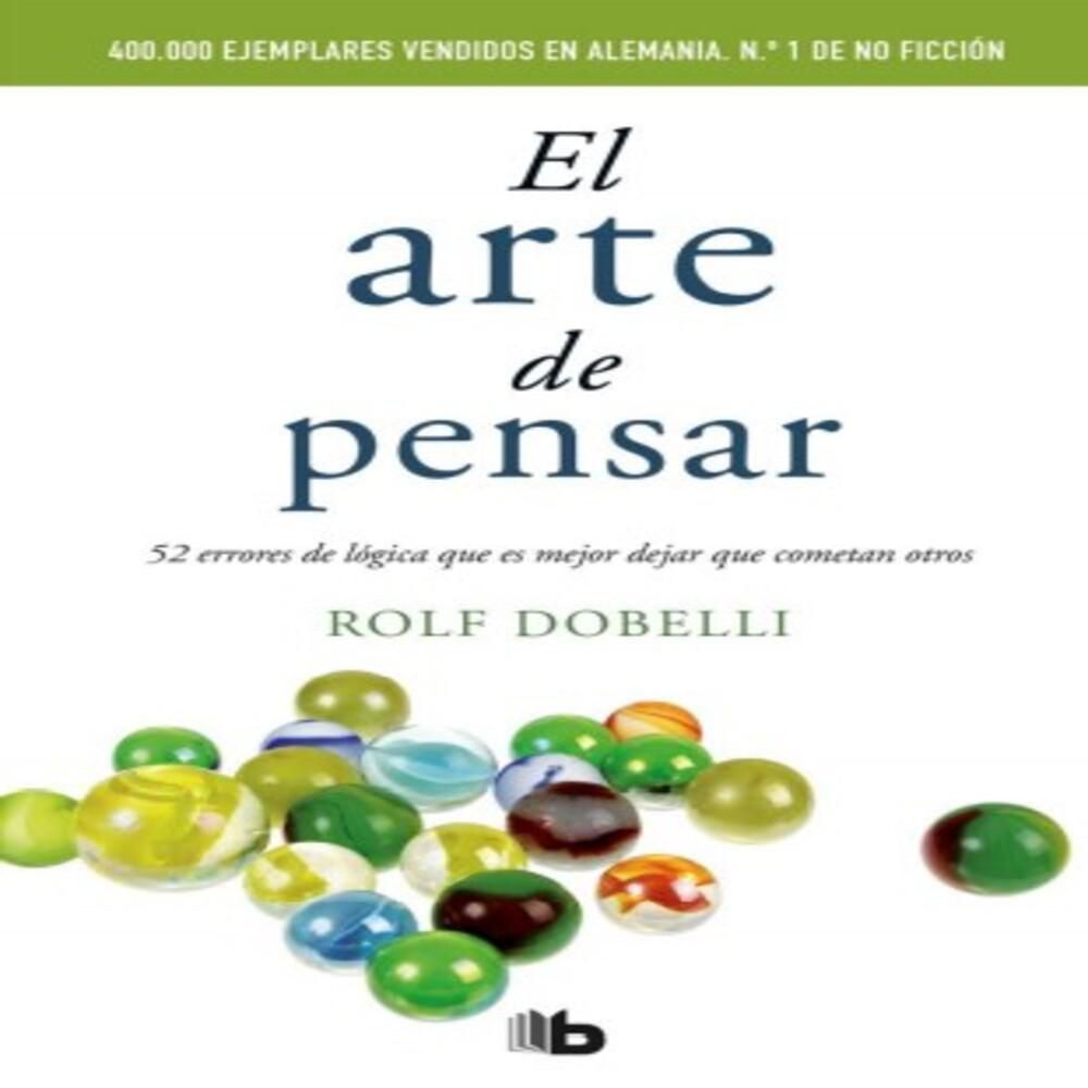 El Arte De Pensar B DE BOLSILLO 1303319 - Exito.com