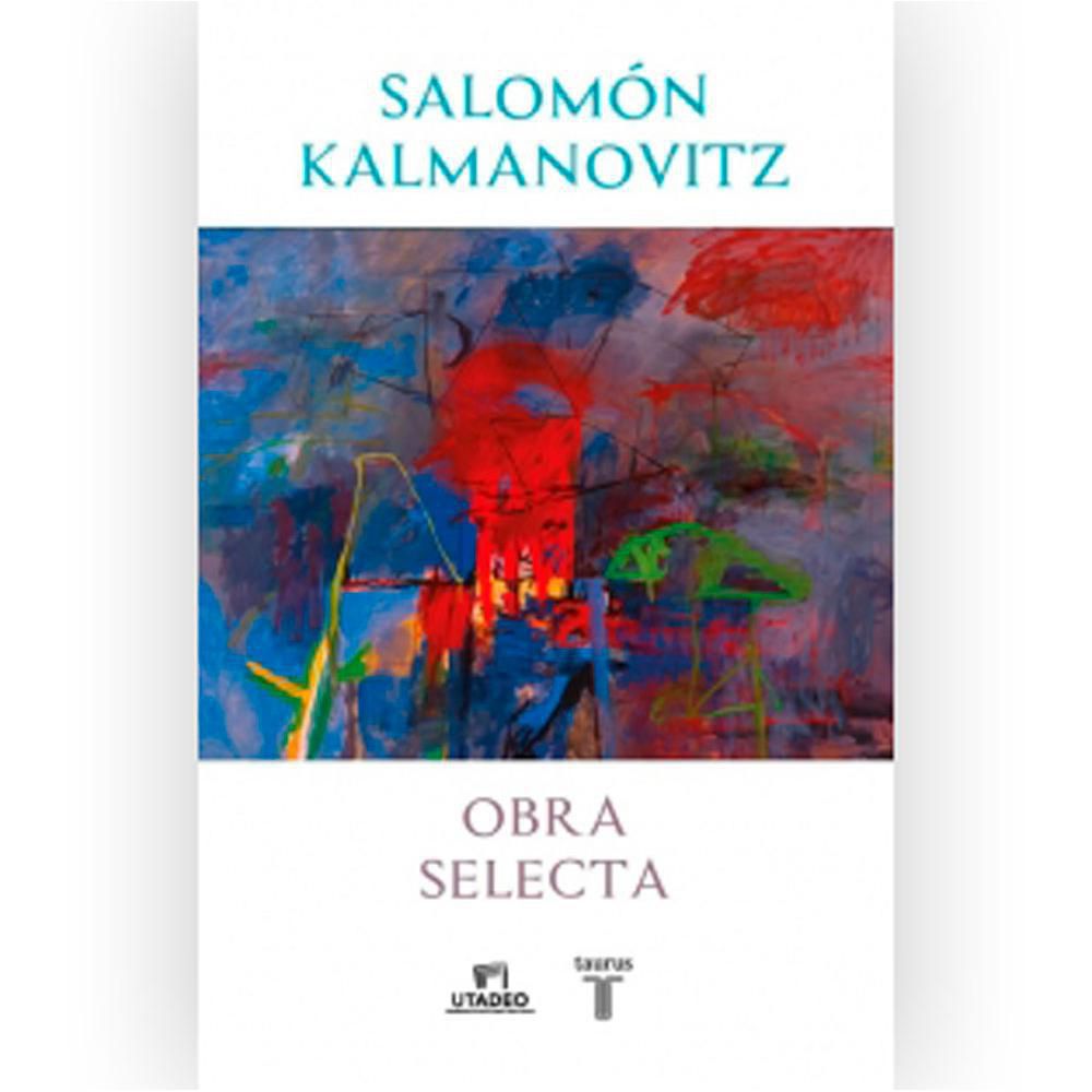Obra Selecta  Kalmanovitz, Kalmanovitz, Salomon img #1