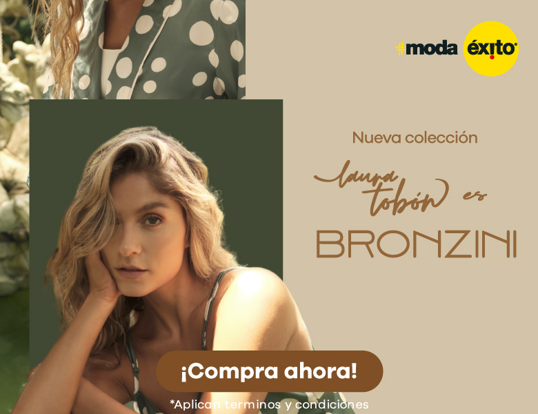 Bronzini x Laura Tobón